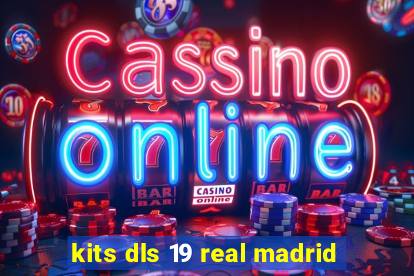 kits dls 19 real madrid