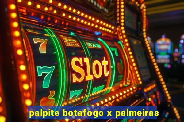 palpite botafogo x palmeiras