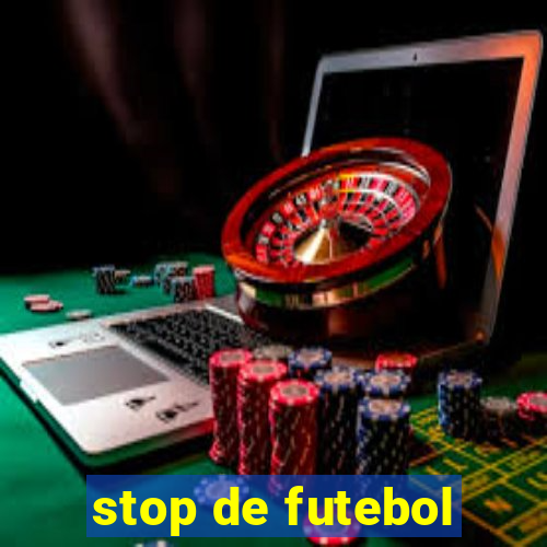 stop de futebol