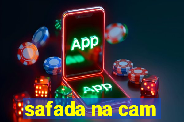 safada na cam