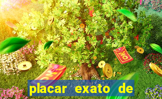 placar exato de jogos de hoje
