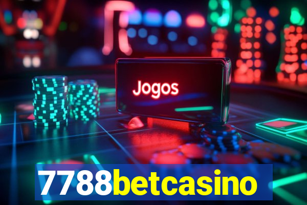 7788betcasino