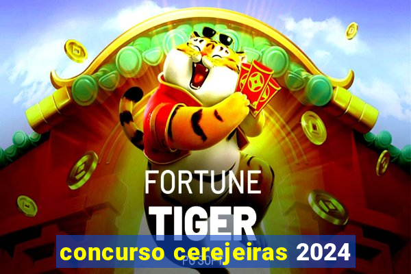concurso cerejeiras 2024