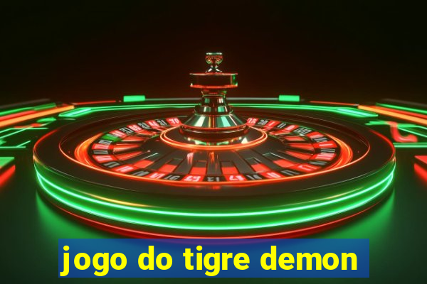 jogo do tigre demon