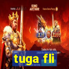 tuga fli