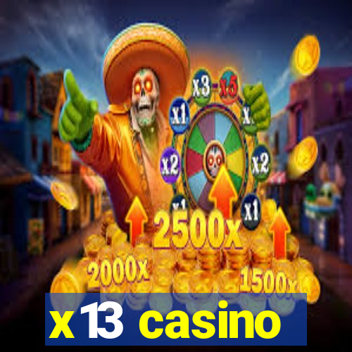 x13 casino