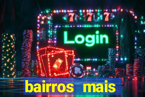 bairros mais perigosos de bh