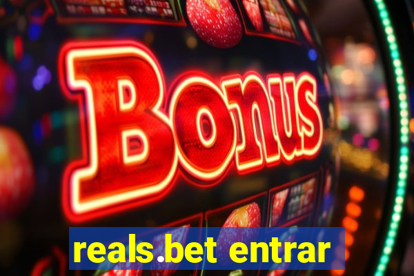 reals.bet entrar