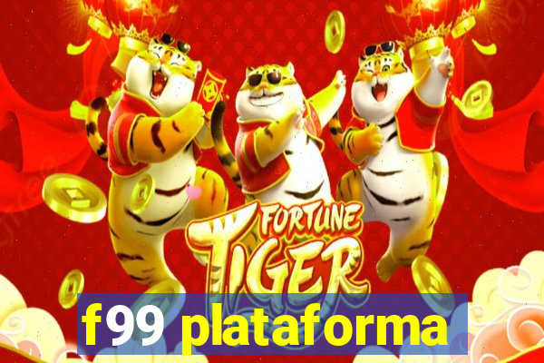 f99 plataforma