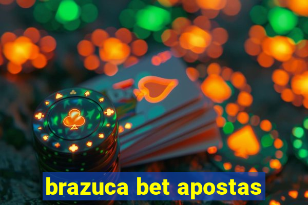 brazuca bet apostas