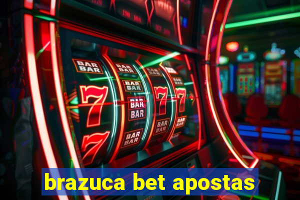 brazuca bet apostas
