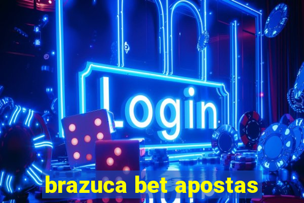 brazuca bet apostas