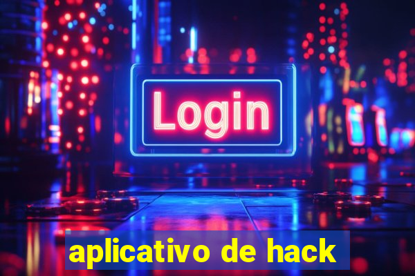 aplicativo de hack