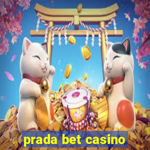 prada bet casino