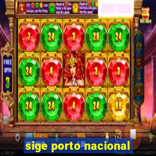sige porto nacional