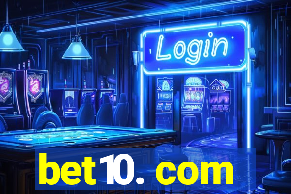 bet10. com