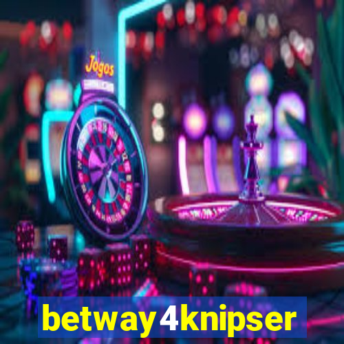betway4knipser