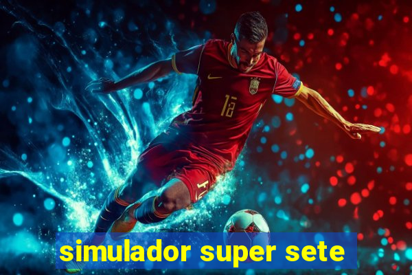 simulador super sete
