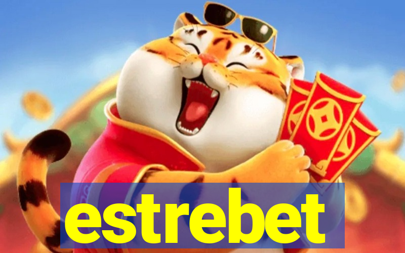 estrebet