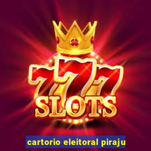 cartorio eleitoral piraju