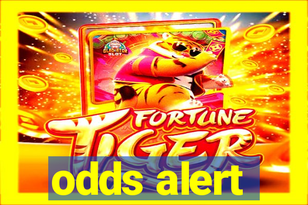 odds alert