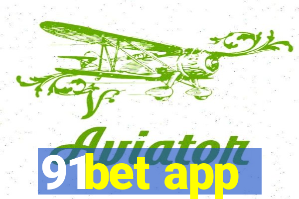 91bet app
