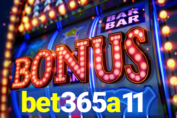 bet365a11