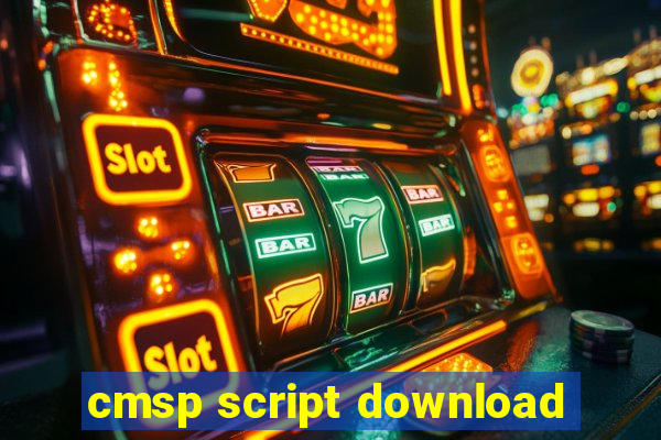 cmsp script download
