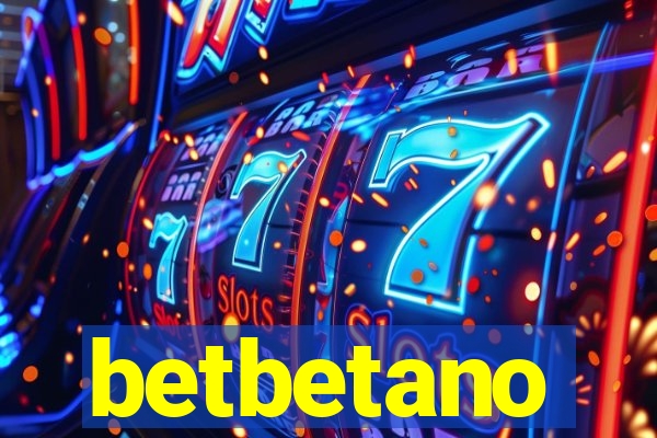 betbetano