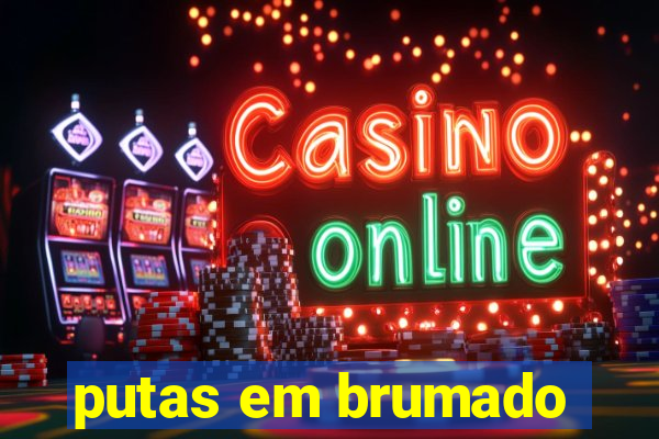 putas em brumado