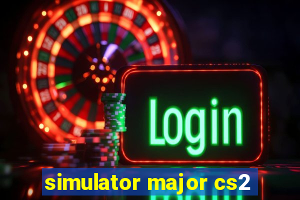 simulator major cs2