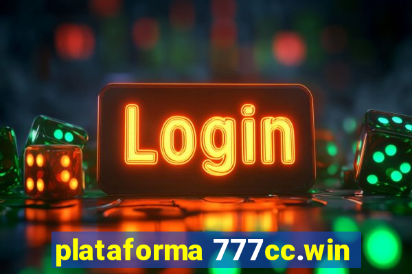 plataforma 777cc.win