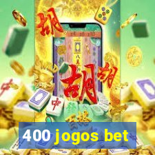 400 jogos bet