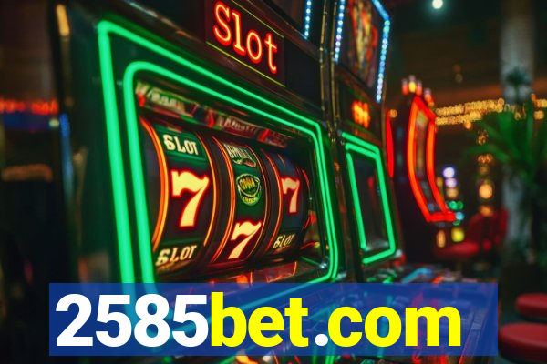 2585bet.com
