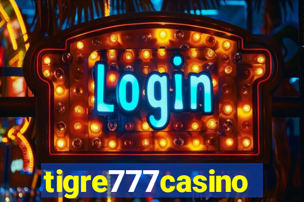 tigre777casino