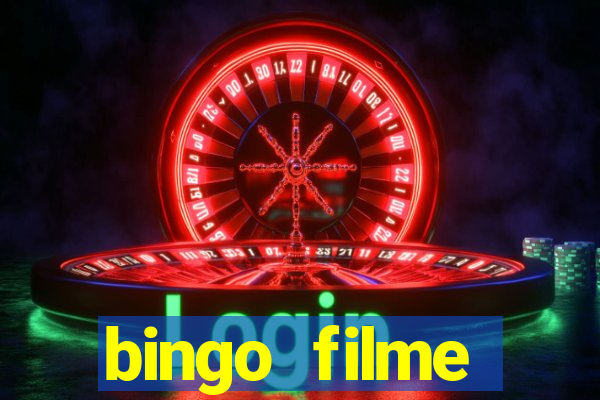 bingo filme completo dublado