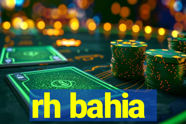rh bahia