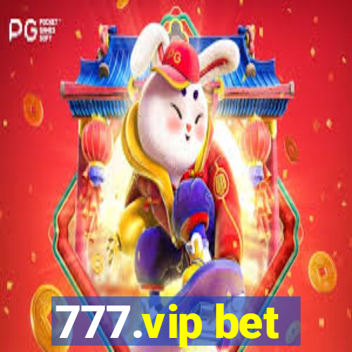 777.vip bet