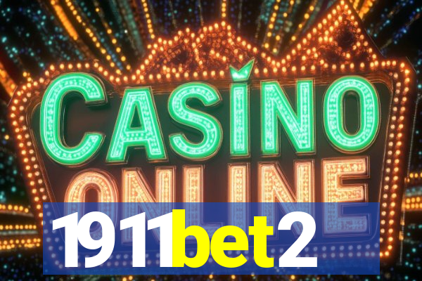 1911bet2