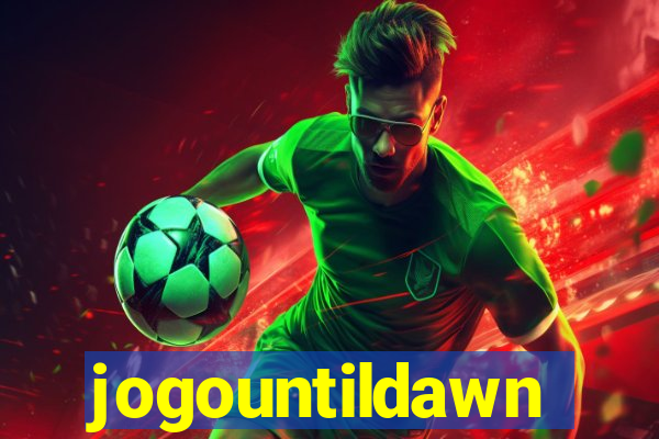 jogountildawn