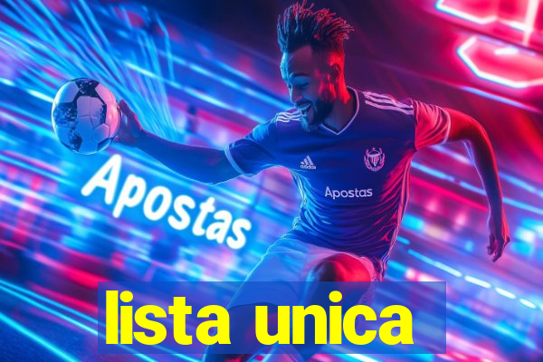 lista unica