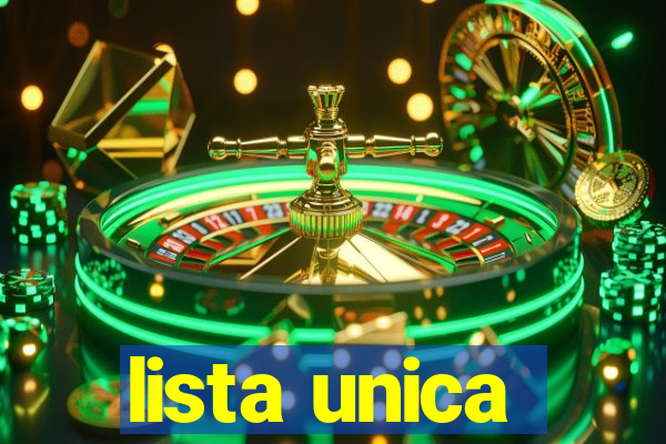 lista unica