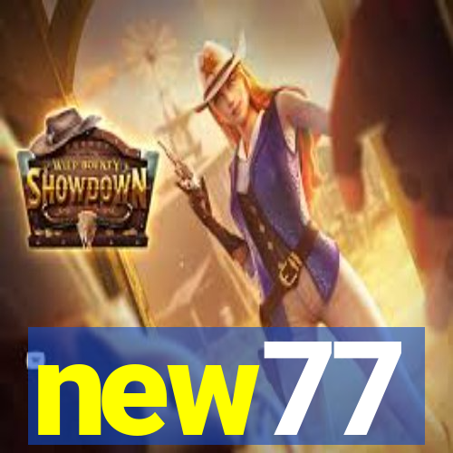 new77