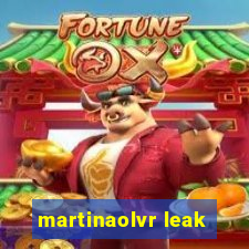 martinaolvr leak