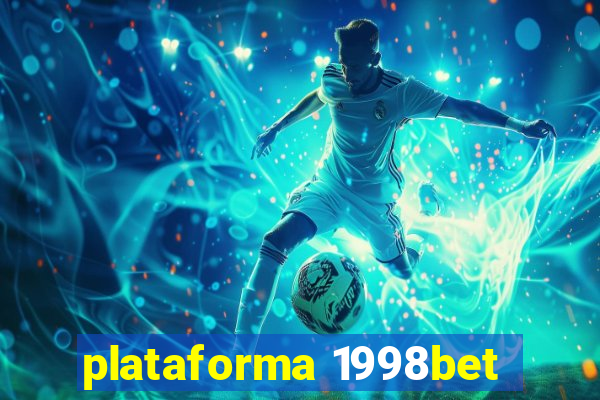 plataforma 1998bet