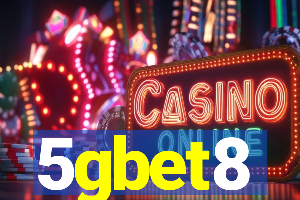 5gbet8