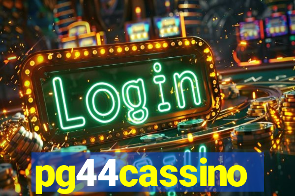 pg44cassino