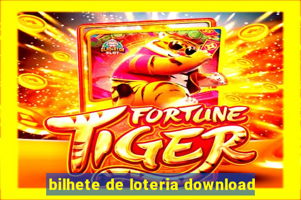 bilhete de loteria download