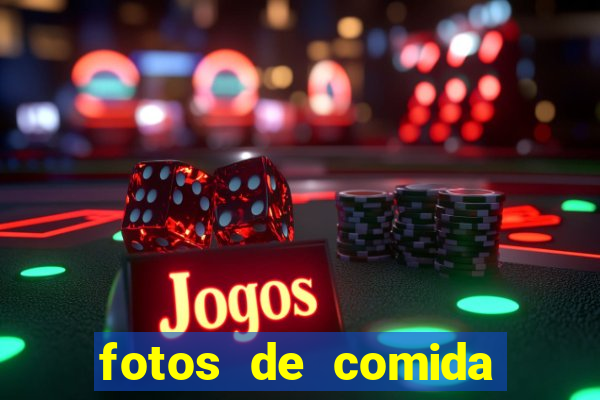 fotos de comida para status fotos fake