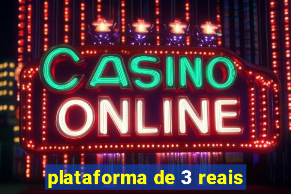 plataforma de 3 reais